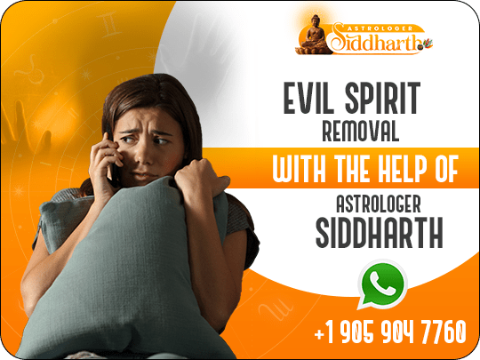 Evil Spirit Removal With the Help of Astrologer Siddharth